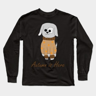 Autumn is Here Long Sleeve T-Shirt